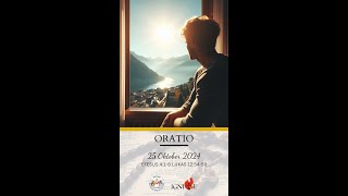 ORATIO 25 Oktober 2024 [upl. by Hy]