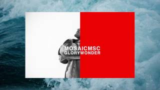 MOSAIC MSC Not Afraid Official Audio [upl. by Eugeniusz435]