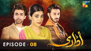 Udaari  Episode 08   HD    Ahsan Khan  Urwa Hocane  Farhan Saeed   HUM TV Drama [upl. by Anirehc]