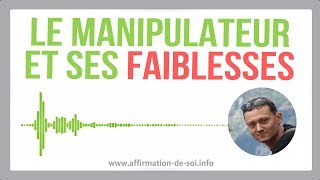 Faiblesse dun manipulateur [upl. by Are]