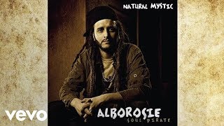 Alborosie  Natural Mystic feat KyMani Marley audio [upl. by Irehc]