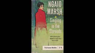 quotSinging in the Shrouds Roderick Alleyn 20quot By Ngaio Marsh [upl. by Serolod]