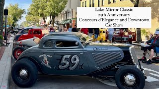 Lake Mirror Classic Concours d’Elegance amp Downtown Car Show  25th Anniversary [upl. by Balough]