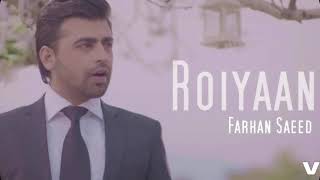 Roiyaan  Farhan Saeed  Cover Song By Sheikh Farhan Feat M Gurung farhansaeed song bollywood [upl. by Joleen]