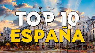 ✈️ TOP 10 España ⭐️ Que Ver y Hacer en España [upl. by Skurnik448]