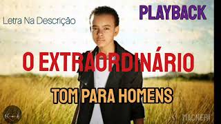 Jotta A  O Extraordinário Tom Para Homens de Voz Baixa Playback [upl. by Maurene]