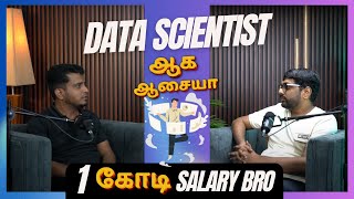 Original Data Scientist இவரு தானா   Reality of Data Science in 2024  Experts Podcast in தமிழ் [upl. by Ellenahc]