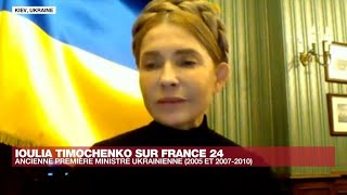 Ioulia Timochenko exPremière ministre ukrainienne  quotVladimir Poutine est prêt à toutquot [upl. by Fiorenza]