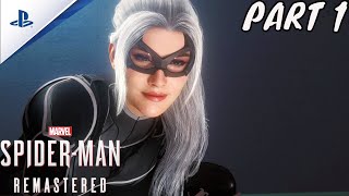 Marvels SpiderMan Remastered PS5 The Heist Black Cat DLC Gameplay Walkthrough Part 1  INTRO [upl. by Barclay]