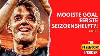 WAT WAS DE MOOISTE GOAL Top 5 goals Feyenoord [upl. by Hadnama]