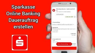 Sparkasse Online Banking App Dauerauftrag einrichten  Anleitung [upl. by Eltsirk35]