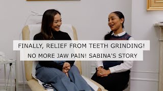 Bruxism Treatment Success Sabina’s LifeChanging Treatment [upl. by Nus763]