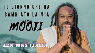 Come mi sono illuminato mooji  Zen Way Italia [upl. by Lledner408]