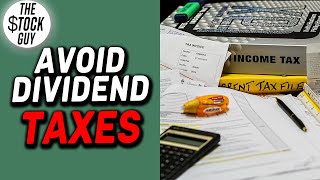 Dividends amp Taxes  How to Pay 0 in Dividend Taxes in 2023 [upl. by Resay]