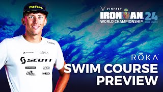 ROKA Swim Course  2024 VinFast IRONMAN World Championship Kona Mens Edition [upl. by Madlin]