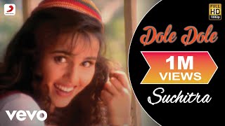 Suchitra  Dole Dole Video [upl. by Floria]