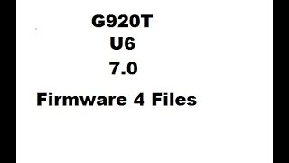 G920TUVS6FRC1 70 Firmware 4 Files [upl. by Unni214]