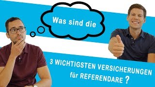 REFERENDARIAT I Die 3 wichtigsten Versicherungen für Referendare I ERKLÄRT IN 5 MINUTEN [upl. by Haneen219]