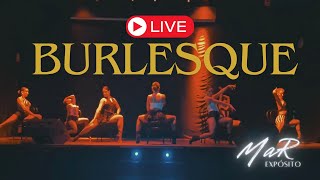 Burlesque  Mar Expósito Live Dinner Show Bcn [upl. by Massab]