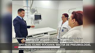 Spitalul Clinic Suceava secția de Pneumologie dotată cu un sistem de radiografie digitală modern [upl. by Allred]