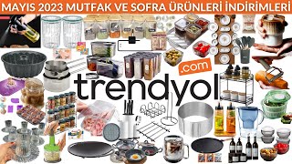 TRENDYOL MUTFAK ÇEYİZLİK İNDİRİMLERİ  MAYIS 2023  TRENDYOL KAMPANYA  Trendyol İnternet Alışverişi [upl. by Renaxela841]