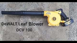 DeWalt Leaf Blower DCV 100Unboxing and Review [upl. by Itram]