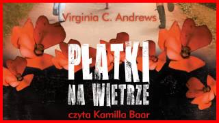 ★★★ Płatki Na Wietrze  Audiobook [upl. by Saxe]