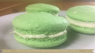 French Macarons  Italian method Macaron Recipe  Best Macaron Recipe [upl. by Free]