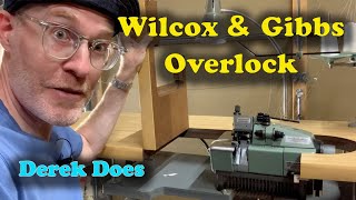 Wilcox and Gibbs Overlock  Serger Industrial Sewing Machine [upl. by Yelda133]