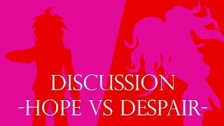 Discussion HOPE VS DESPAIR Instrumental Mix Cover Danganronpa [upl. by Niuq]