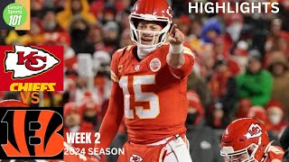 Cincinnati Bengals vs Kansas City Chiefs Game Highlights NFL 2024 Season Week 2 [upl. by Halbert]