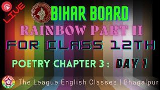 englishbhagalpur  Rainbow Part2 English Book Class 12 Bihar Board Poetry  Now The Leaves Are Fall [upl. by Adi815]