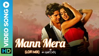 MANN MERA Lofi Mix by Shantanu 💖  Latest Lofi Song 2022  Gajendra Verma  Tabel No 21 [upl. by Ivers497]