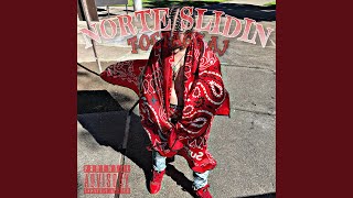 Norte Slidin Norte Sidin Freestyle [upl. by Yssis]