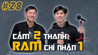 Máy tính không nhận đủ RAM Có nên đợi i515500 không  RealTalk 28 [upl. by Leavelle]