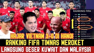 Update Ranking FIFA Timnas Indonesia Usai Hajar Vietnam 30 langsung melesat dan geser Malaysia ❗ [upl. by Plato]