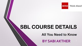 ACCA I Strategic Business Leader SBL I Course Details [upl. by Yasmar394]