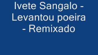 Ivete Sangalo  Sorte Grande  Reimixado [upl. by Amol996]