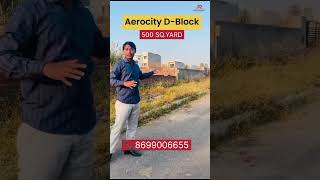 Aerocity DBlock500 SQYARD plots 500SqYardPlot PlotForSale RealEstateIndia PropertyForSale [upl. by Orsino]