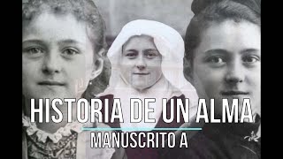 Audiolibro de Historia de un alma Manuscrito A de Santa Teresita COMPLETO [upl. by Virgina]