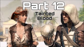 Assassins Creed IV Black Flag  Part 12  Tainted Blood PC 60FPS GamePlay مترجم [upl. by Meredithe]