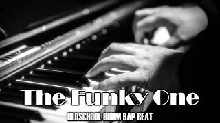 The Funky One  Old School Boom Bap Beat  98 bpm Bm [upl. by Etaner]