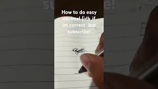 How to do easy decimal idk im correct [upl. by Anibor]