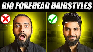 5 Sexy Hairstyles For Men With Big Foreheads And Receding Hairline The Gabru Life [upl. by Nayd]