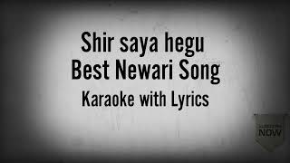 Sirsaya hegu karaoke with lyrics  Ñèwàri  song ☺️ [upl. by Crista]