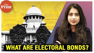 What are electoral bonds and why has the scheme been challenged in SC [upl. by Amby816]