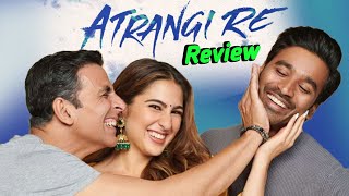 Atrangi Re Movie Official Trailer Release  Atrangi Re Movie Review Akshay Kumar New Movie Review [upl. by Enybor]