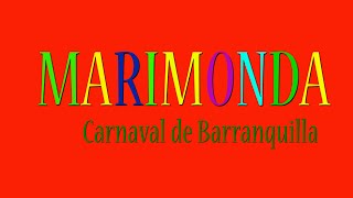 MARIMONDA Carnaval de Barranquilla [upl. by Anillehs736]