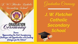 JW Fletcher Catholic Secondary School Graduation 2023 [upl. by Teodorico]