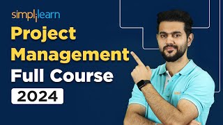 Project Management Full Course 2024  Project Management Tutorial  Project Management  Simplilearn [upl. by Aicinet]